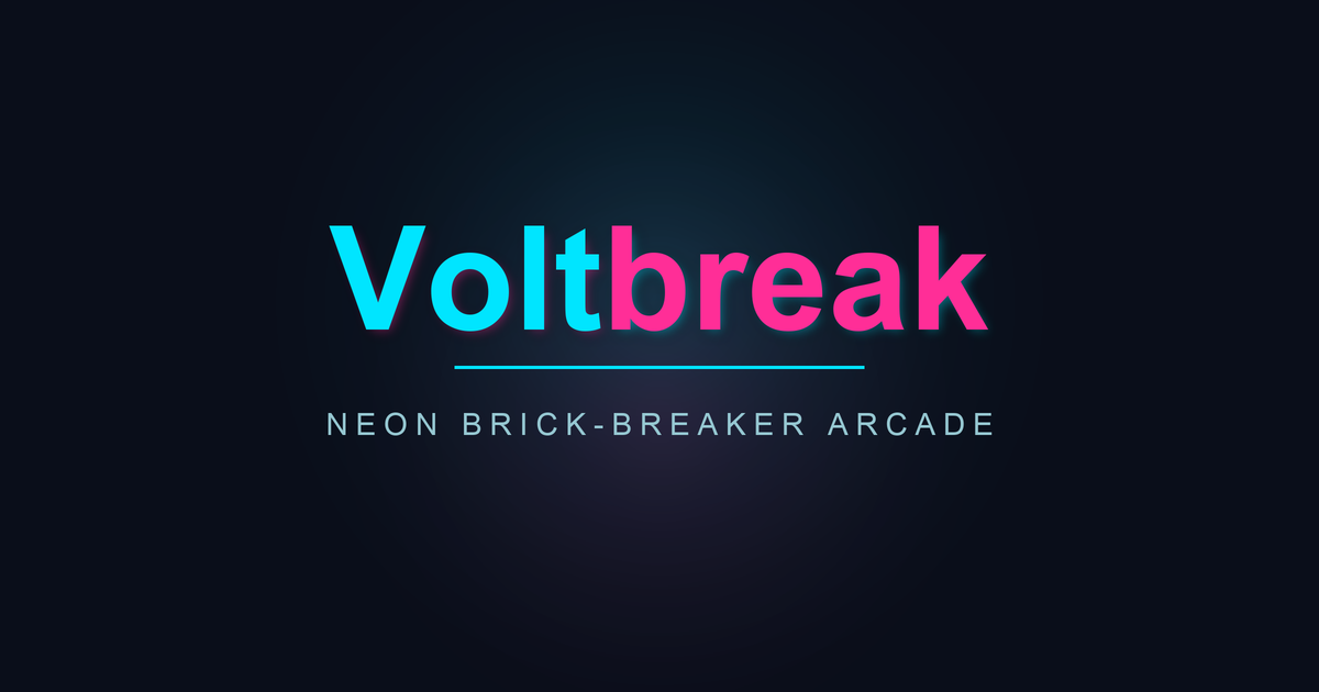Voltbreak — Neon brick-breaker